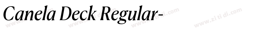 Canela Deck Regular字体转换